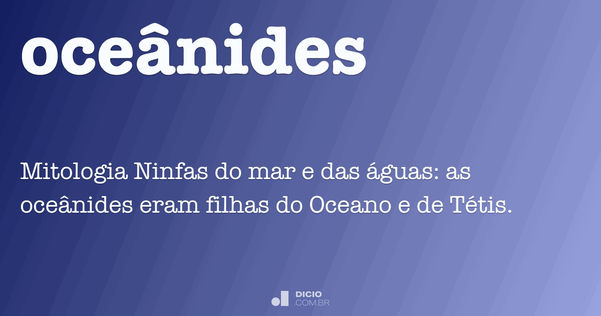 Oceânides - Dicio, Dicionário Online De Português