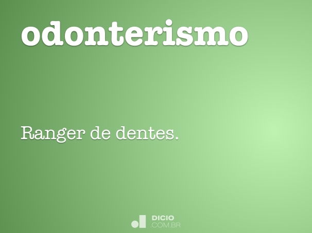 odonterismo