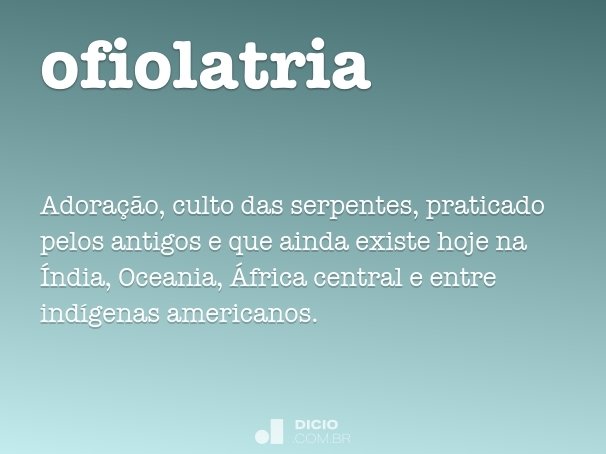 ofiolatria