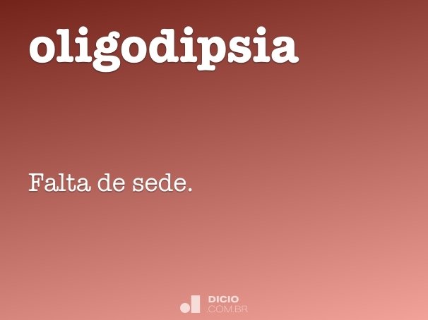 oligodipsia