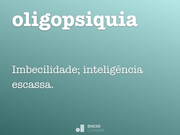 oligopsiquia