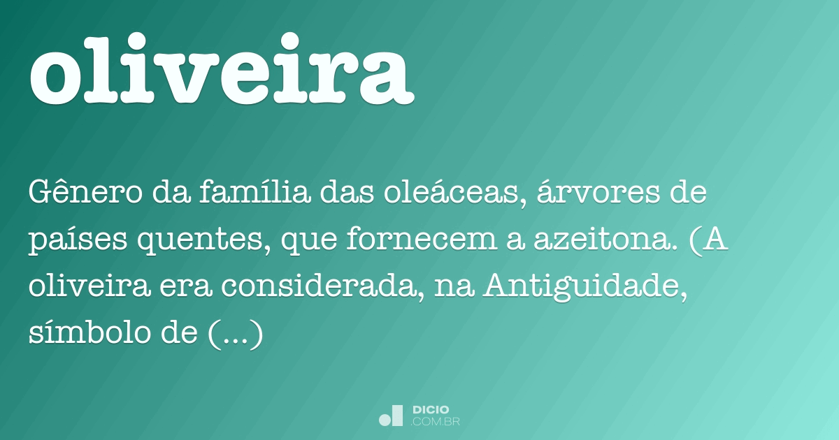 Oliveira Dicionário Online de Português Oliveira Dicionário Online de Português