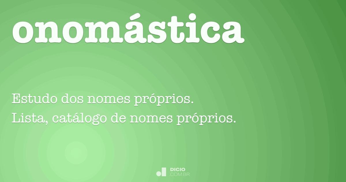 Onomástica Dicionário Online de Português