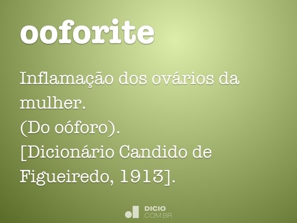 Ooforite - Dicio, Dicionário Online de Português