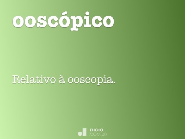 ooscópico