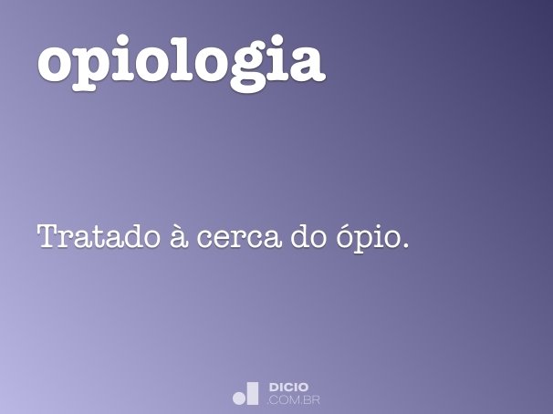 opiologia