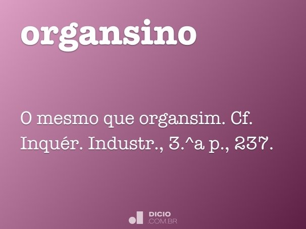 organsino