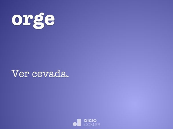 orge