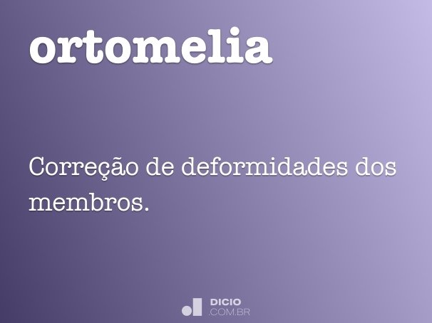 ortomelia