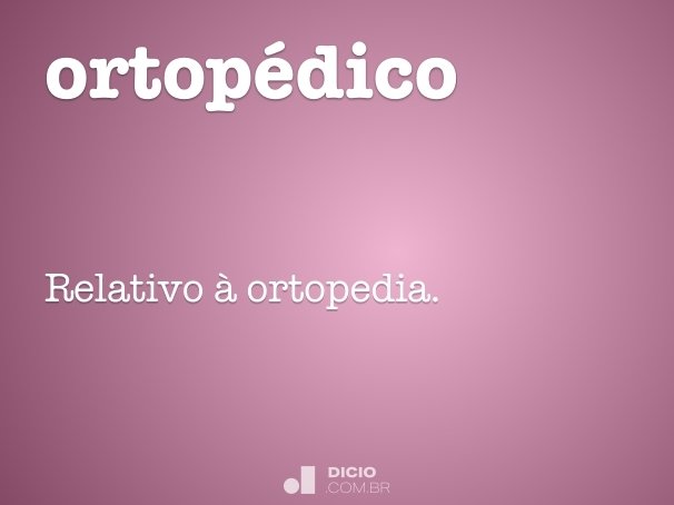 ortopédico