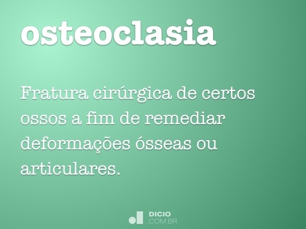 osteoclasia