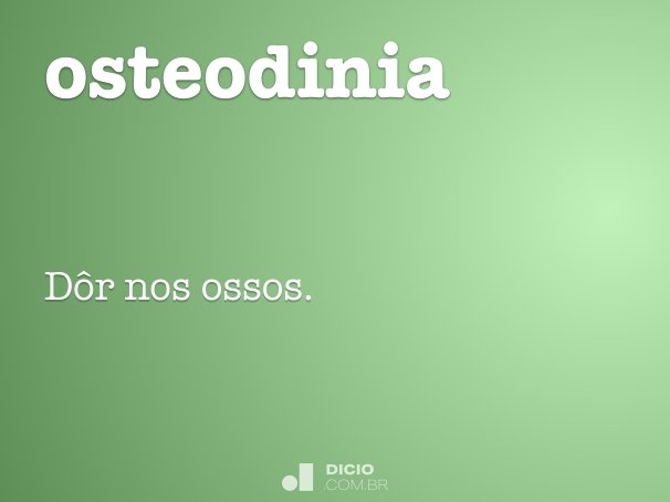 osteodinia
