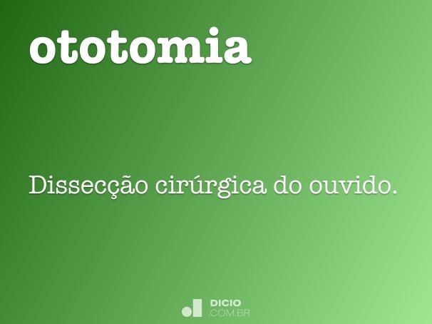 ototomia