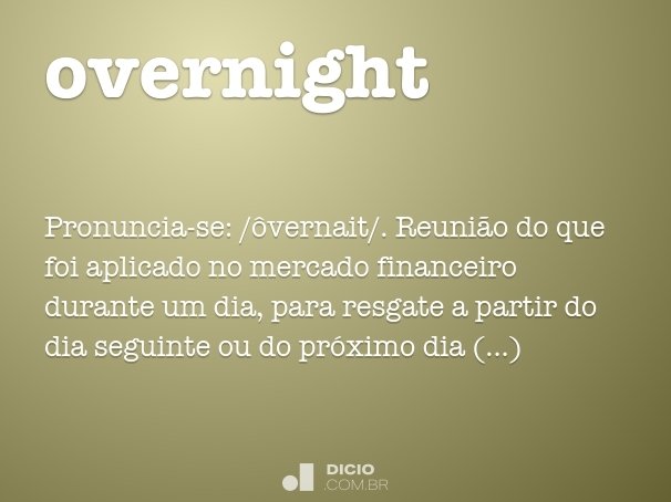 overnight