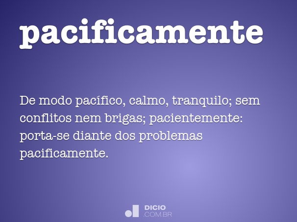 pacificamente