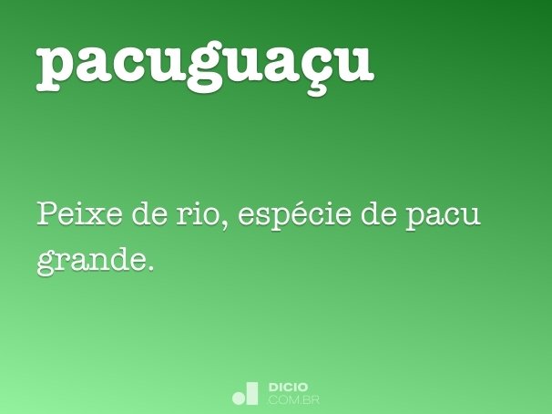pacuguaçu