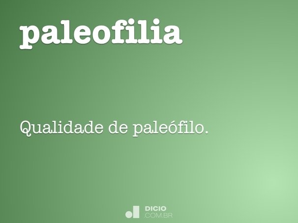 paleofilia