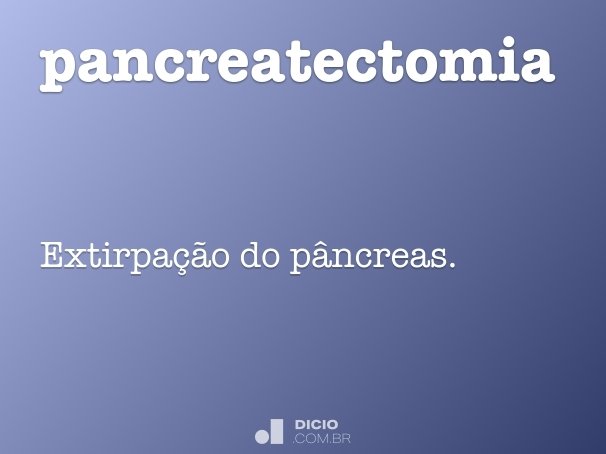 pancreatectomia