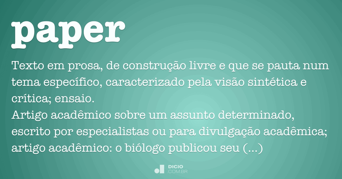 PAPER? Quais são os significados e as traduções de PAPER?