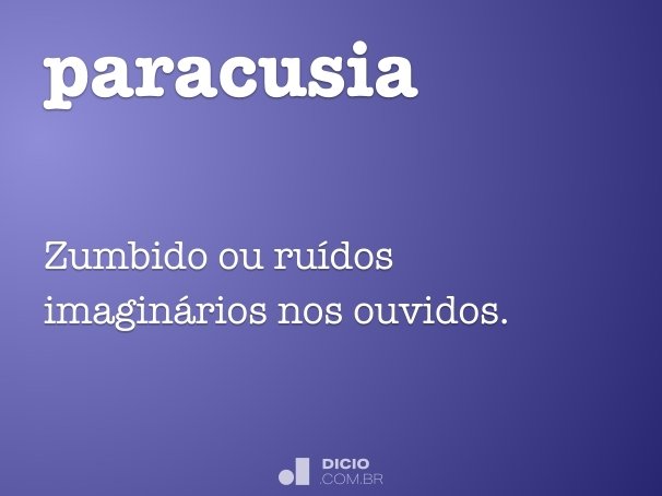 paracusia