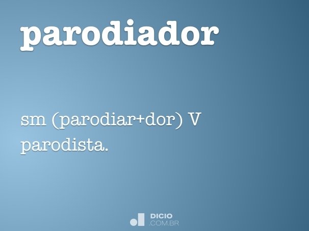 parodiador