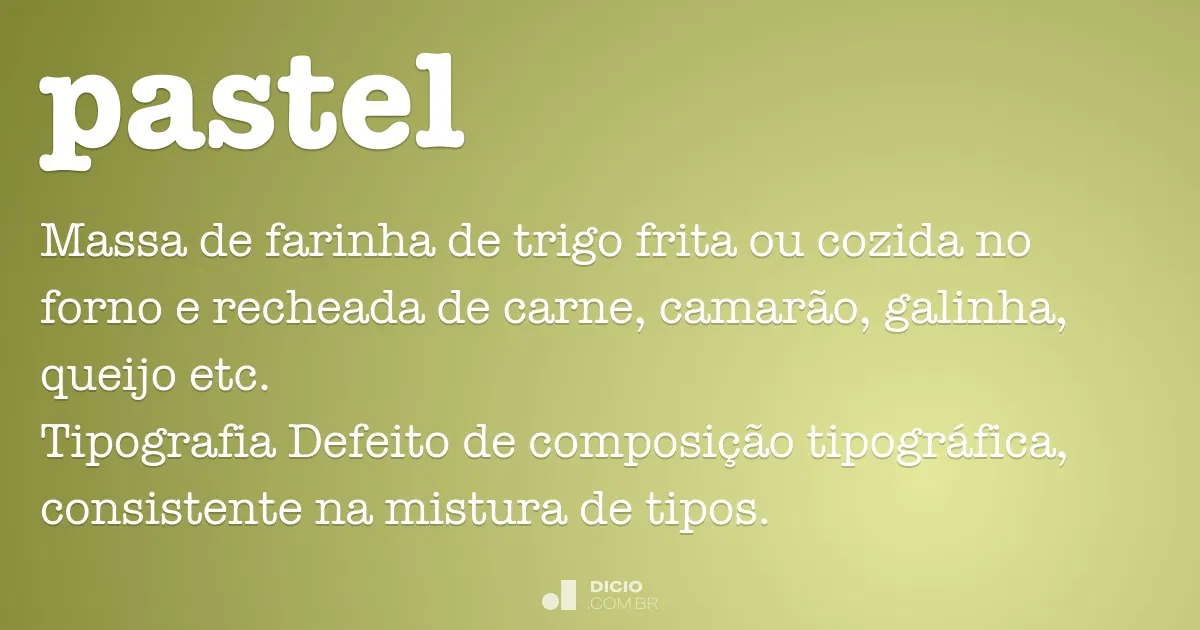 Pastel - Dicio, Dicionário Online de Português