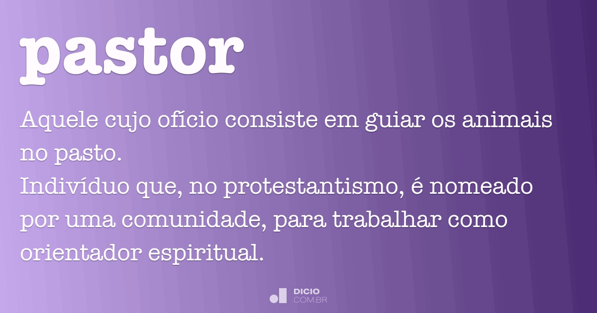 Descubra a Origem e Significado do Nome Pastor - 📖