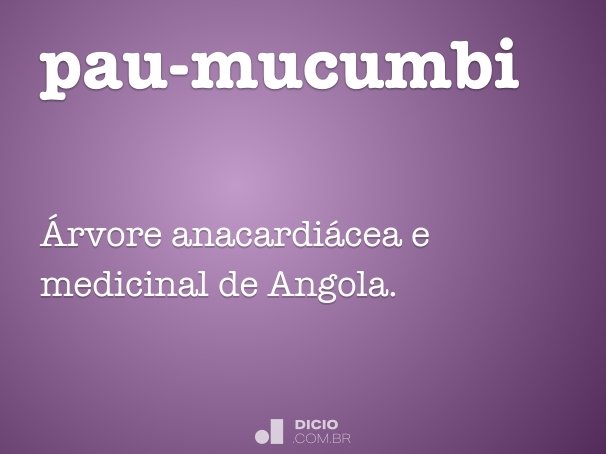 pau-mucumbi