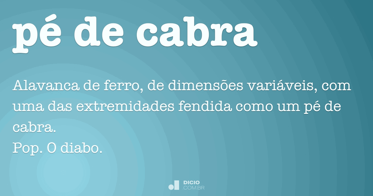 Pe De Cabra Dicio Dicionario Online De Portugues