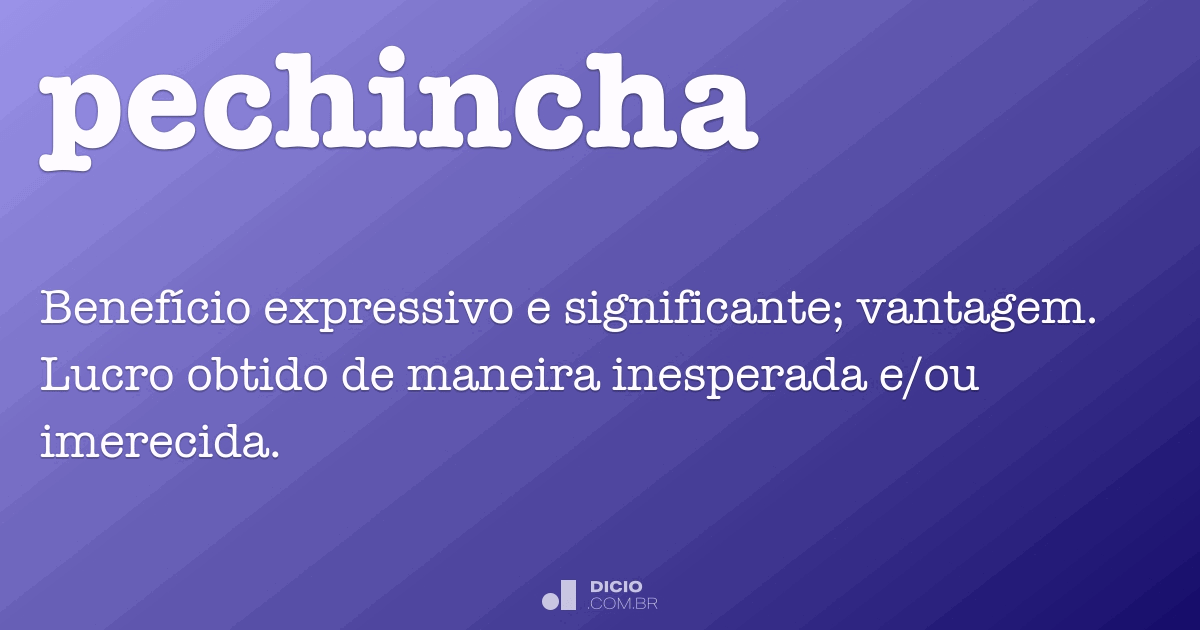 Pechincha - Dicio, Dicionário Online de Português