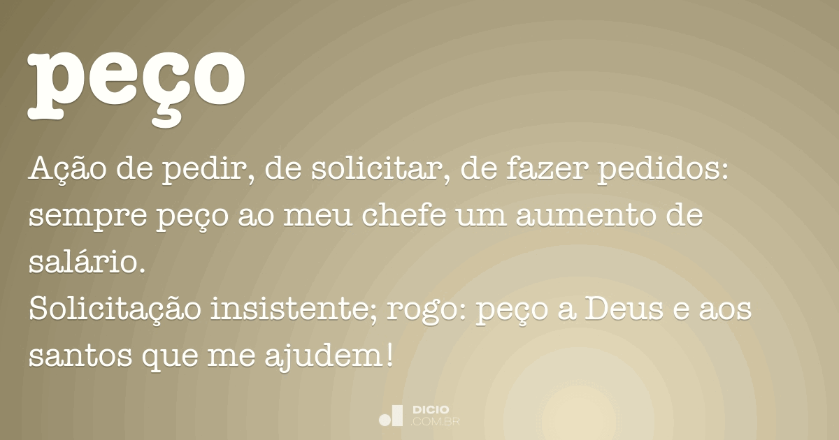 Peço ou pesso: como se escreve corretamente? - Português