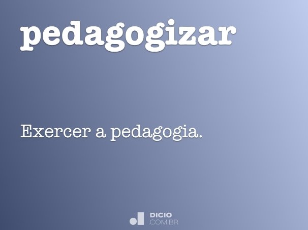 pedagogizar