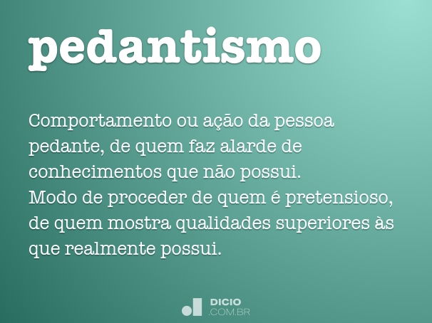 pedantismo