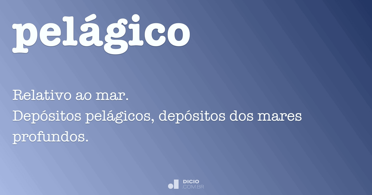 Pelágico Dicio, Dicionário Online de Português