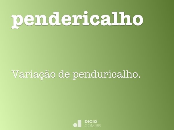 pendericalho