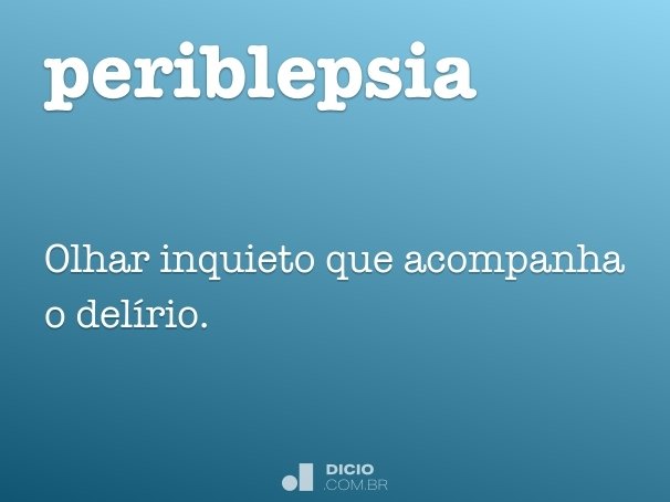 periblepsia