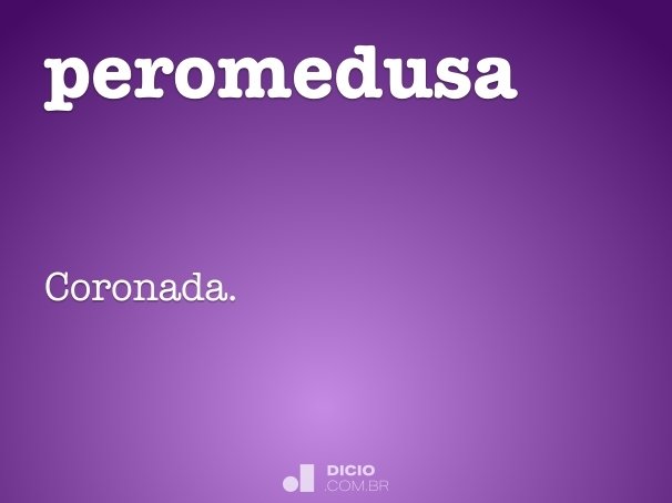 peromedusa
