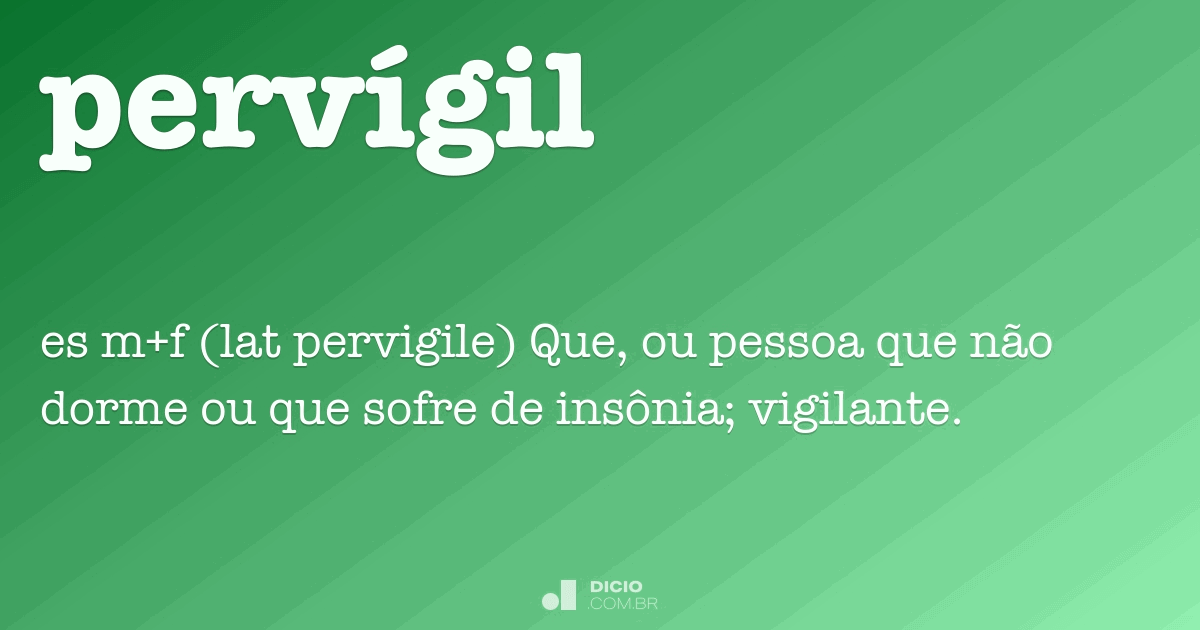 Vígil - Dicio, Dicionário Online de Português