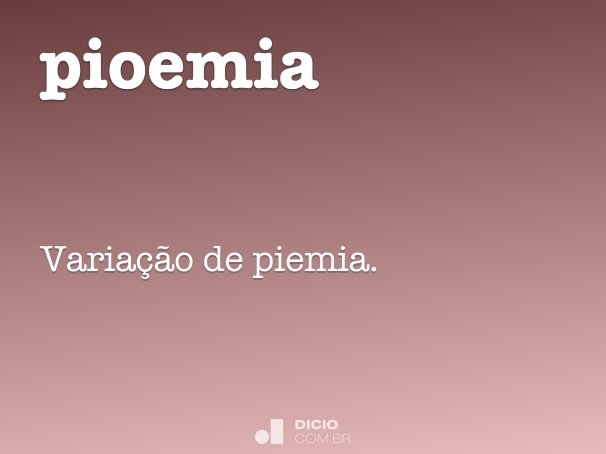 pioemia