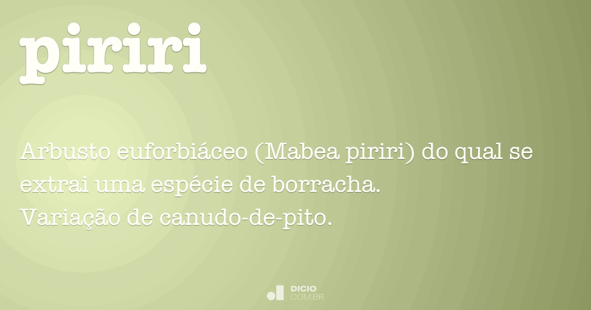 Piriri - Dicio, Dicionário Online de Português