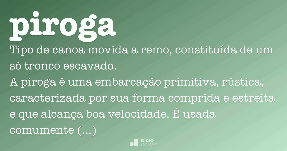 Piroga Dicio, Dicionário Online de Português