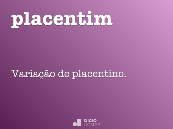 placentim