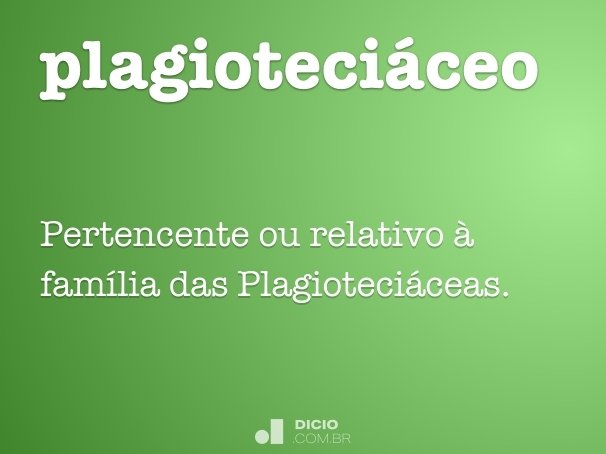 plagioteciáceo