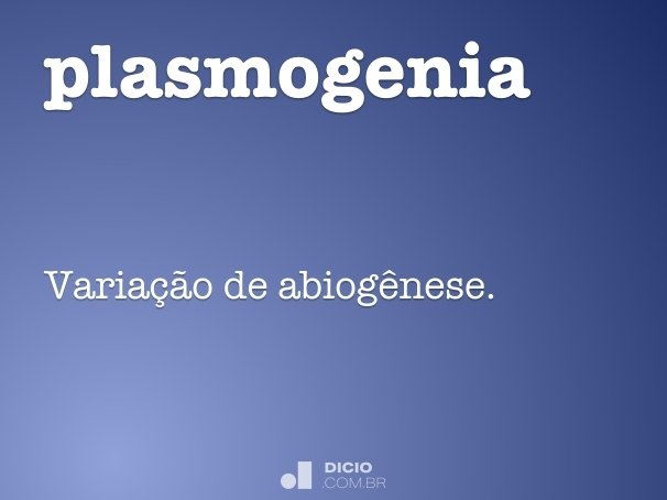 plasmogenia