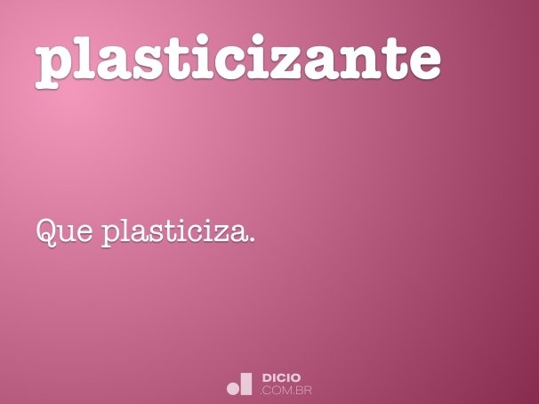 plasticizante