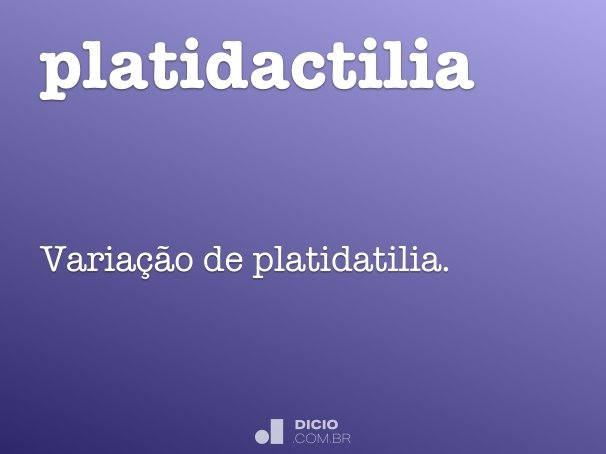 platidactilia