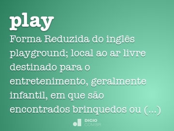 PLAY definição e significado