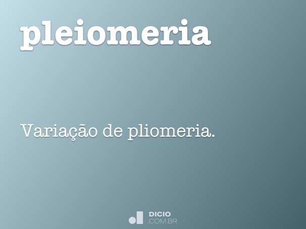 pleiomeria