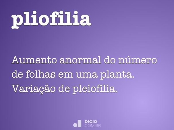 pliofilia