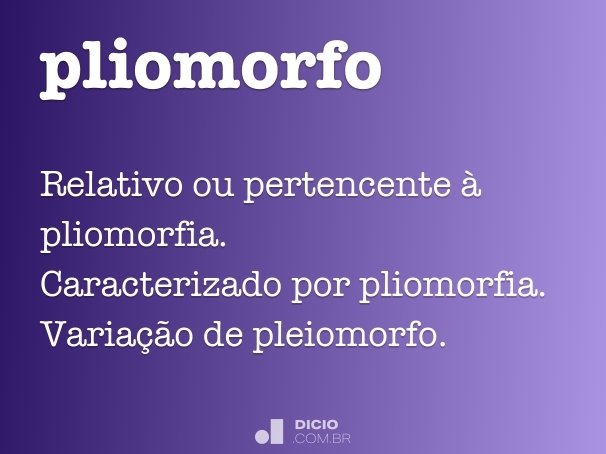 pliomorfo